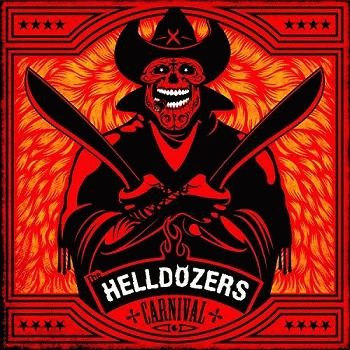 The Helldozers : Carnival